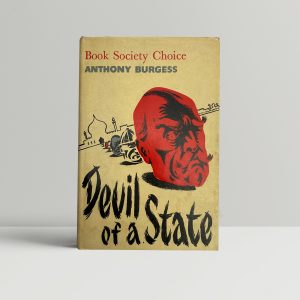 anthony burgess devil of a state first 1