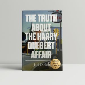 joel dicker the truth about the harry quebert affair signed first1