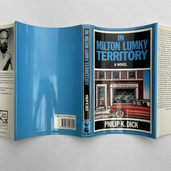 philip k dick in milton lumky territory first ed4