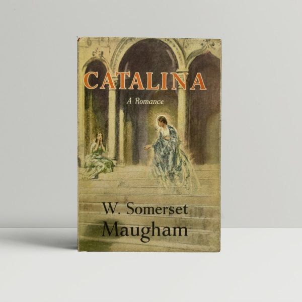 w somerset maugham catalina first ed1