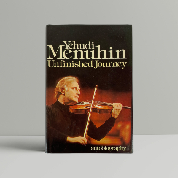 yehudui menuhin unfinished journey signed first 1