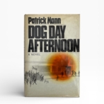 patrick mann dog day afternoon first us edition1