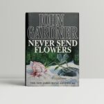 john gardner never send flowers first edition1