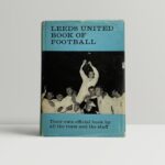 leeds united book of football multi signed first edition1