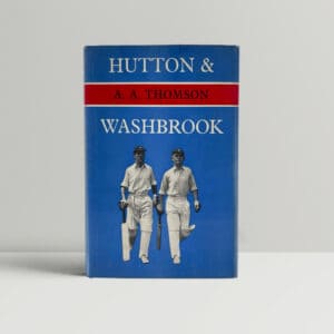 aa thomson hutton and washbrook multiple signed first edition1