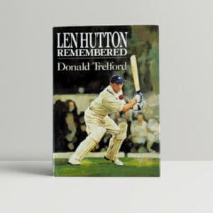 donald trelford len hutton remembered first ed1