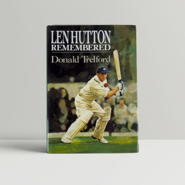 donald trelford len hutton remembered multiple signed first ed1
