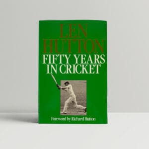 len hutton fifty years in cricket signed first edition1