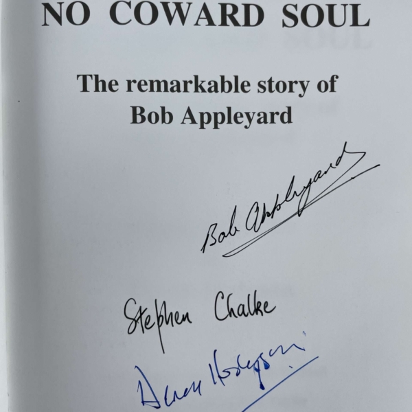 stephen chalke dereck hodgson no coward soul signed first edition2