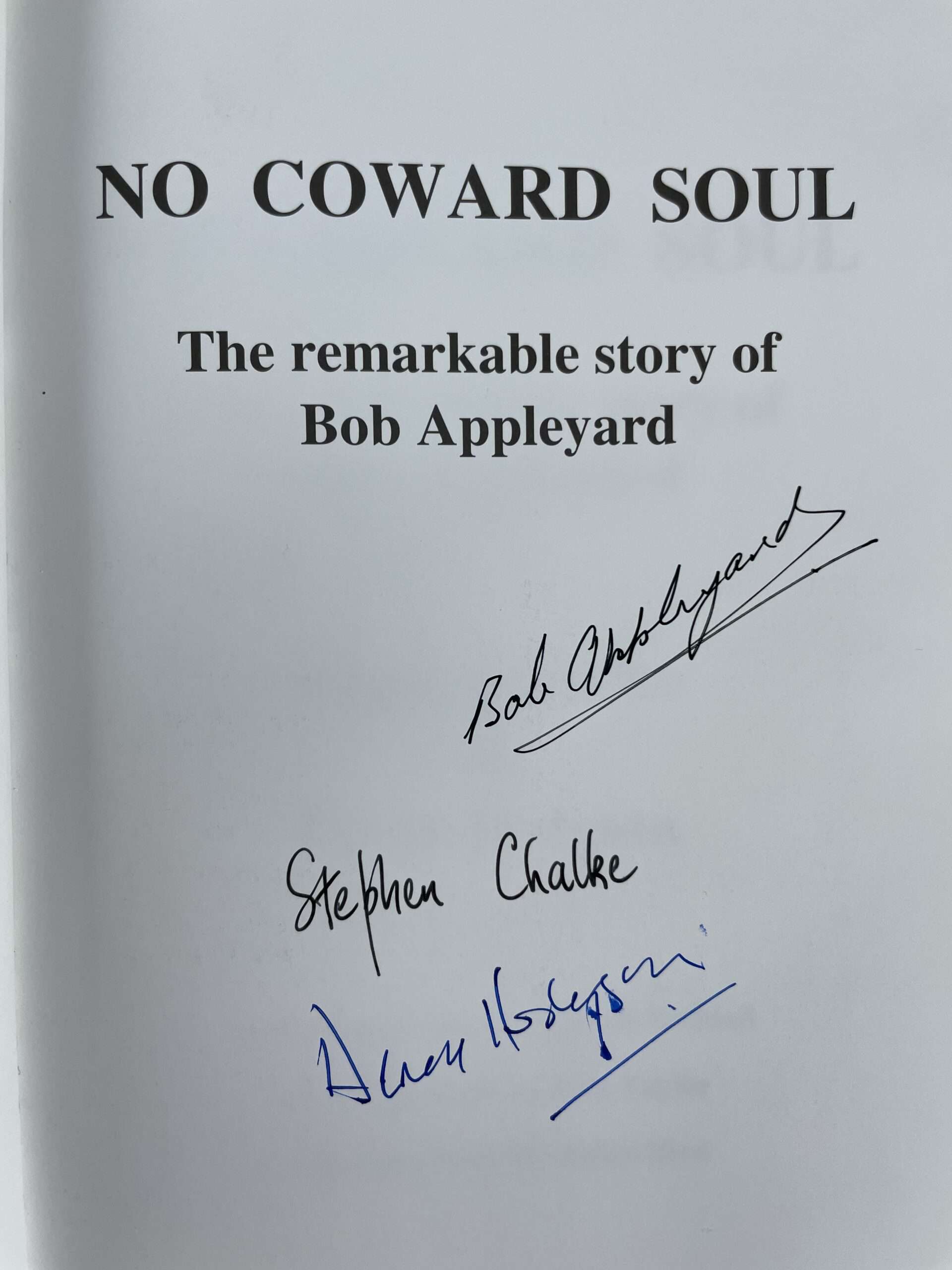 stephen chalke dereck hodgson no coward soul signed first edition2