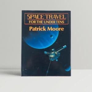 patrick moore space travel for the under tens signed 1