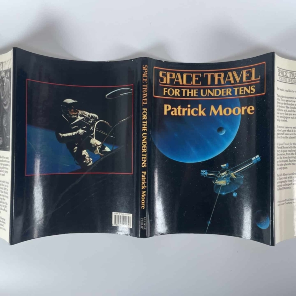 patrick moore space travel for the under tens signed 5