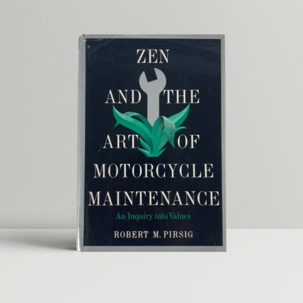 robert pirsig zen and the art of motorcyle maintenence first edition1