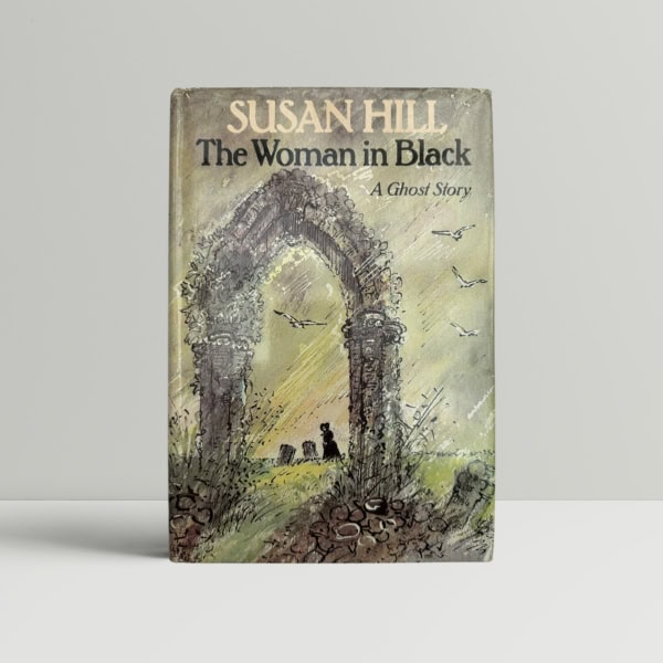 Susan Hill - The Woman in Black - First Edition