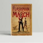 george macdonald fraser flashman on the march first 1