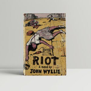 john wyllie riot first edition1