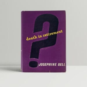 josephine bell death in retirement first edition1