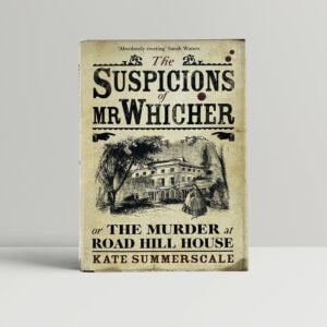 kate summerscale the suspicions of mr whicher first 1