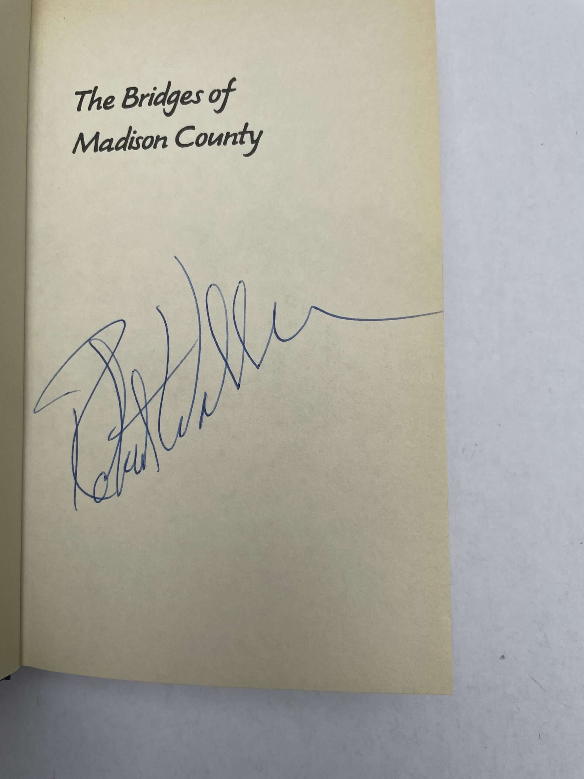robert james waller the bridges of maddison county twice signed3