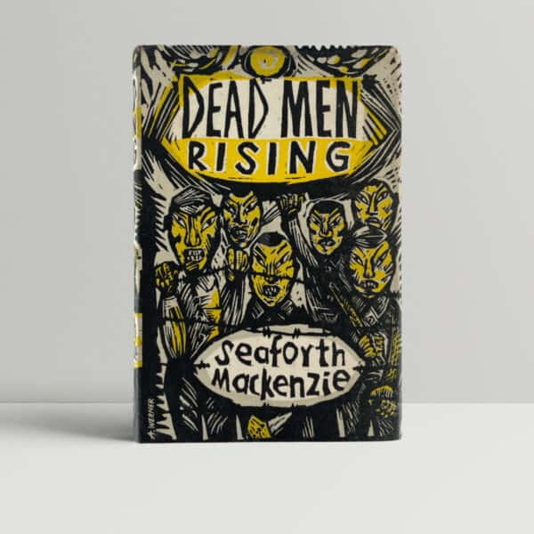 seaforth mackenzie dead men rising first edition1