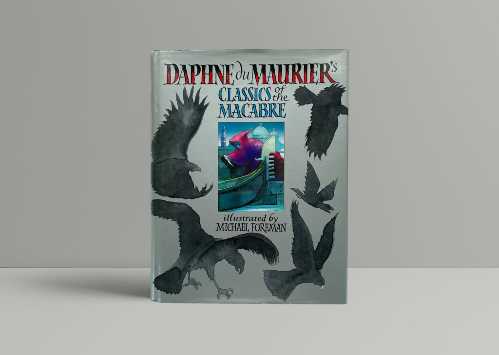 daphne du maurier classics of the macabre first edi1 daphne du maurier classics of the macabre first edi1