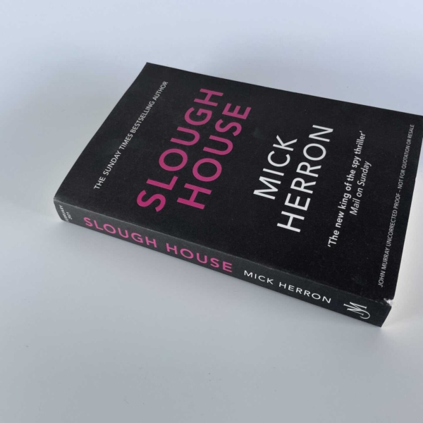 mick herron slough house proof 3