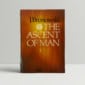 j bronowski the ascent of man first ed1