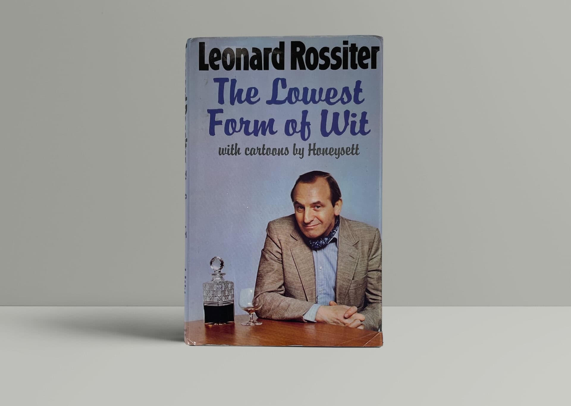 leonard rossiter the lowest for of wit first edi 1