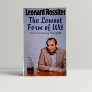 leonard rossiter the lowest form of wit firsted1