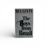 ira levin the boys from brazil first1
