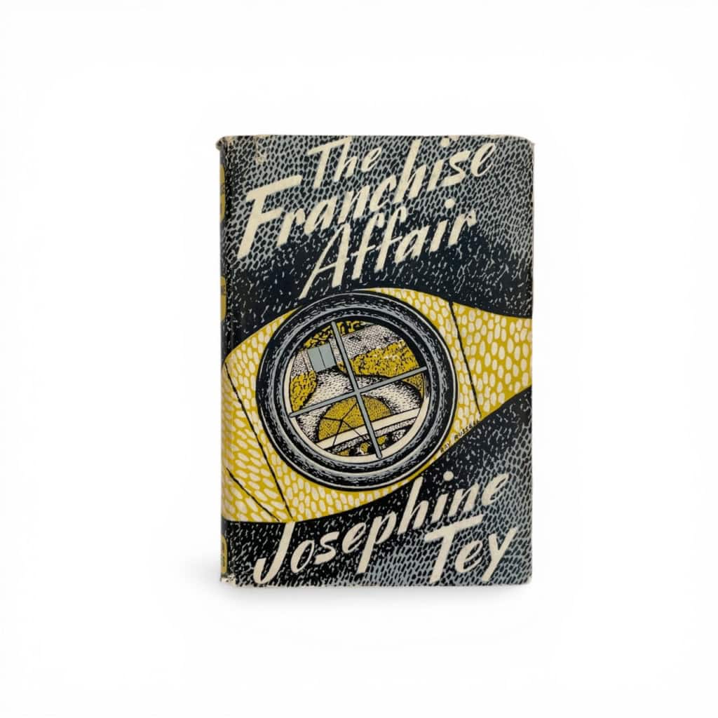 josephine tey the franchise affair first edition1