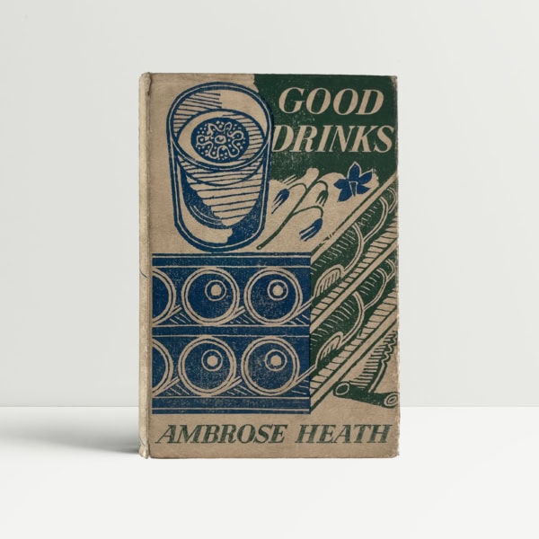 Ambrose Heath - Good Drinks - First Edition - Signed by Edward Bawden