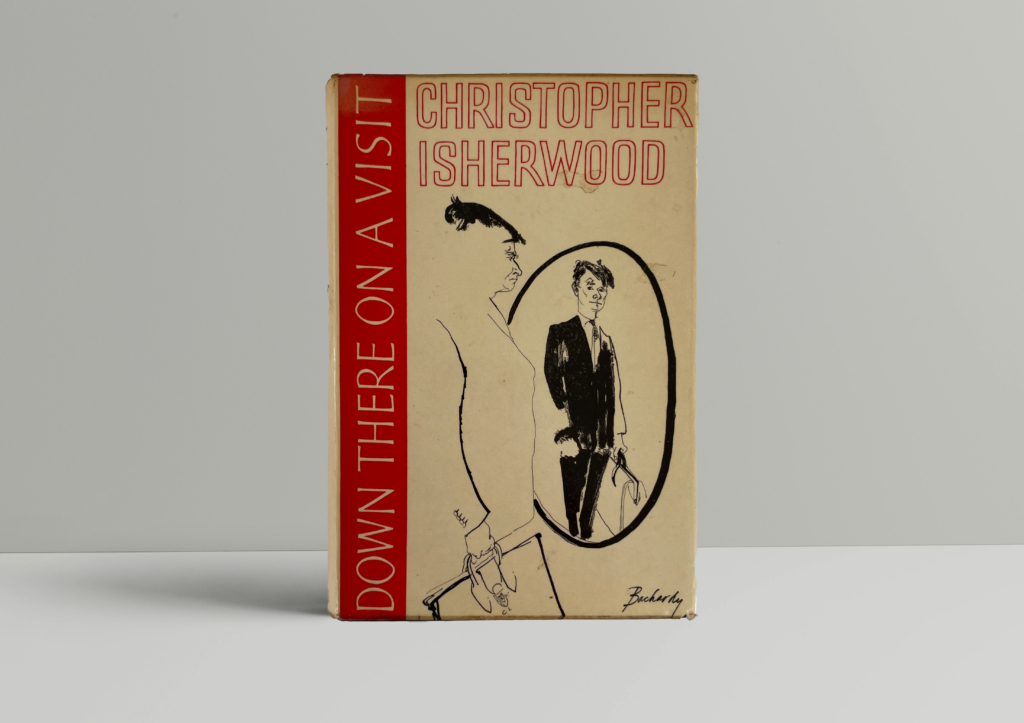 chirstopher isherwood down there on a visit first1 chirstopher isherwood down there on a visit first1