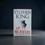 stephen king if it bleeds first uk 1