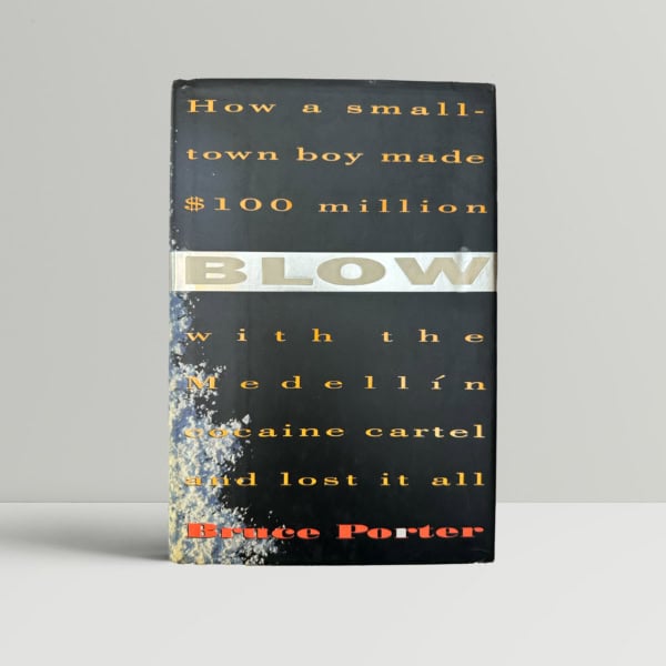 Bruce Porter - Blow - First Edition