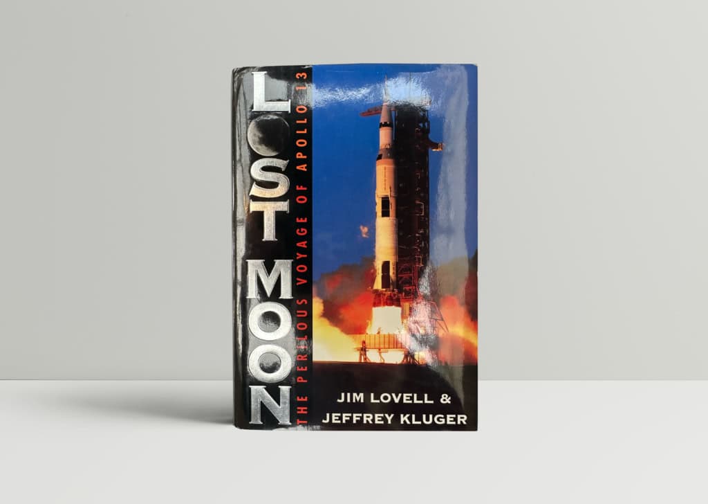 Lovell - Lost Moon - Apollo 13 - First Edition SIGNED