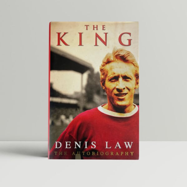 denis law the king signed first ed1