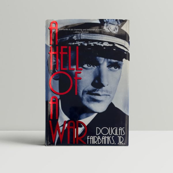 douglas fairbanks jr a hell of a war signed first1