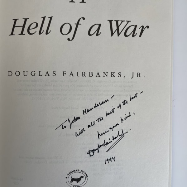 douglas fairbanks jr a hell of a war signed first2