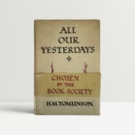 hm tomlinson all our yesterdays first ed with band1