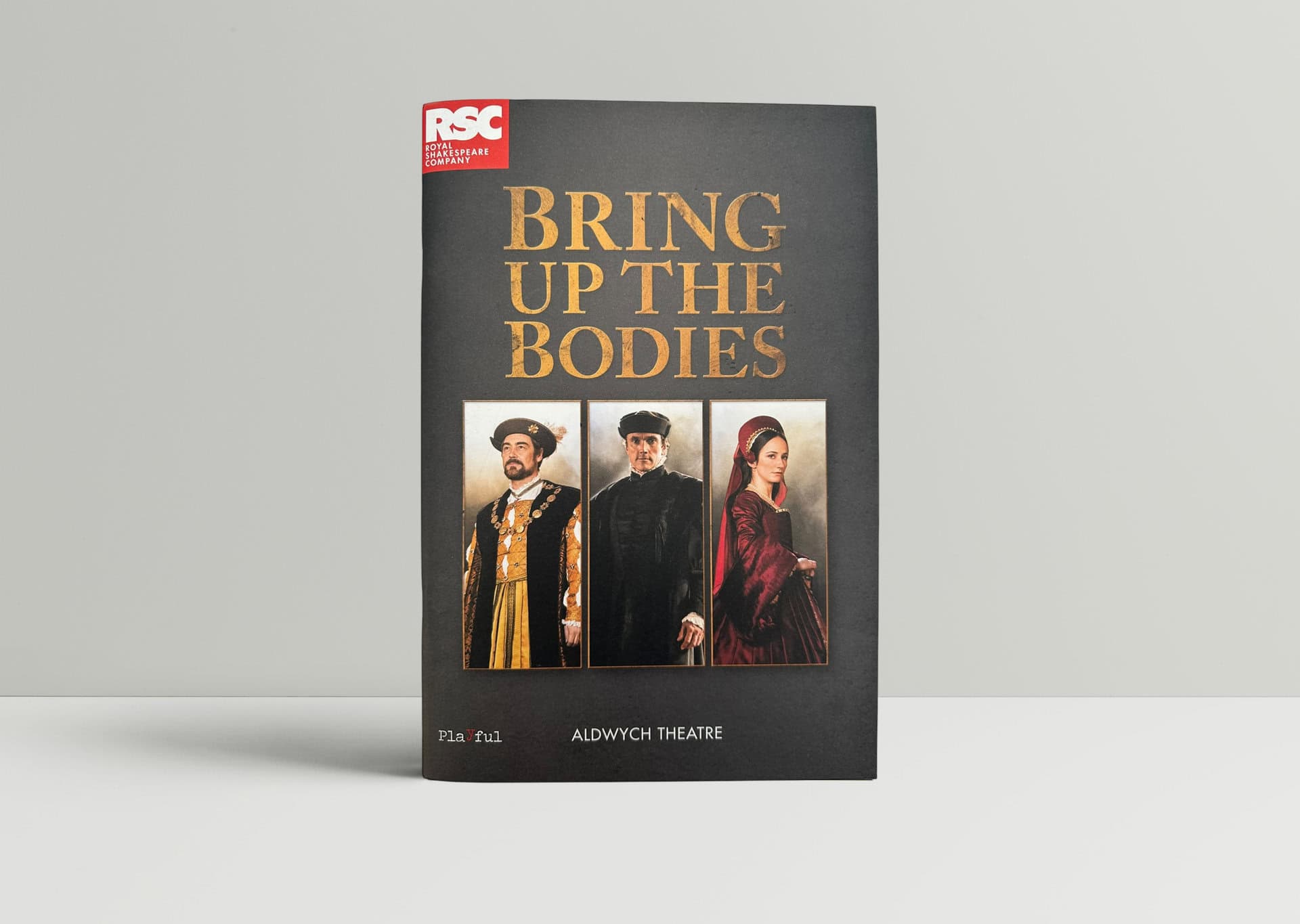 Hilary Mantel - Bring Up The Bodies - RSC Aldwych Theatre Programme