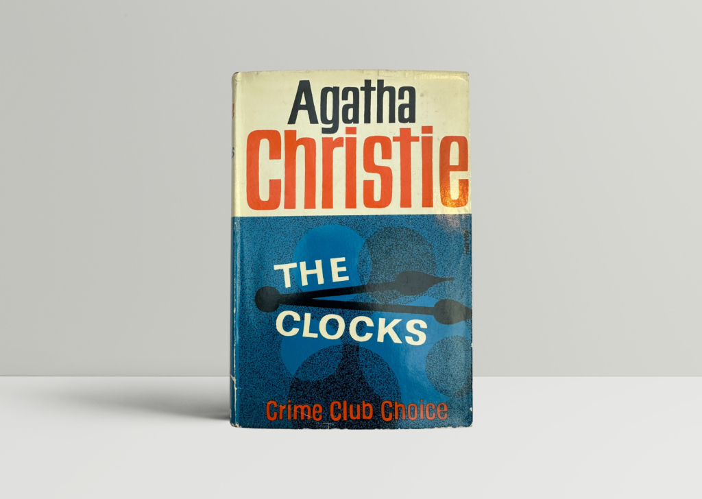 The Clocks - Agatha Christie - First UK Edition