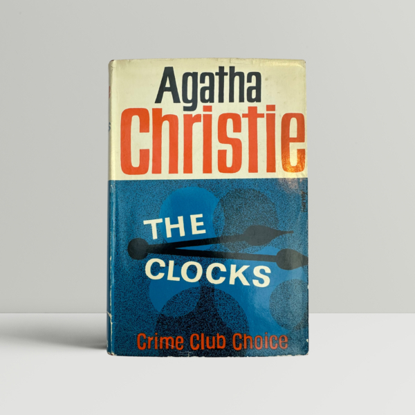 The Clocks - Agatha Christie - First UK Edition