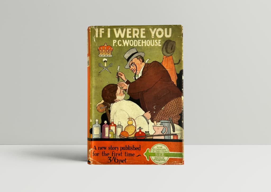 P G Wodehouse - If I Were You - First Edition