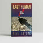 Doug Naylor - Last Human - First Edition - SIGNED