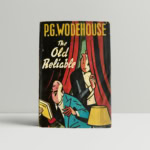 P G Wodehouse - The Old Reliable - First UK Edition