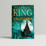 Stephen King - Song of Susannah - Dark Tower - First Edition