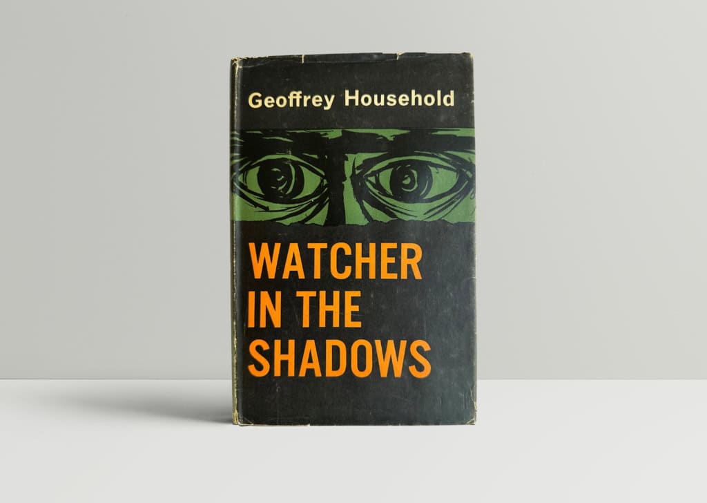 Geoffrey Household - Watcher in the Shadows - First UK Edition