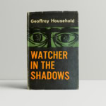 Geoffrey Household - Watcher in the Shadows - First UK Edition