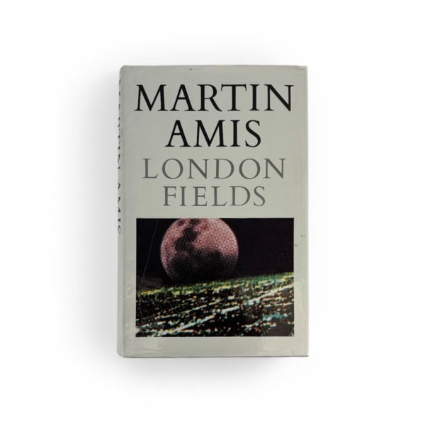 martin amis london fields first edition1
